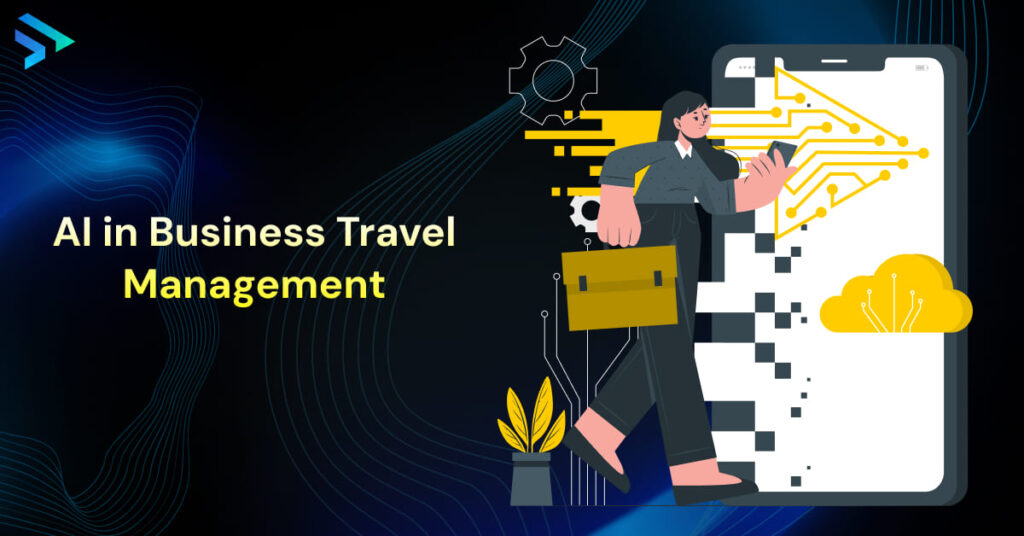 AI in Business Travel Management-Techspian